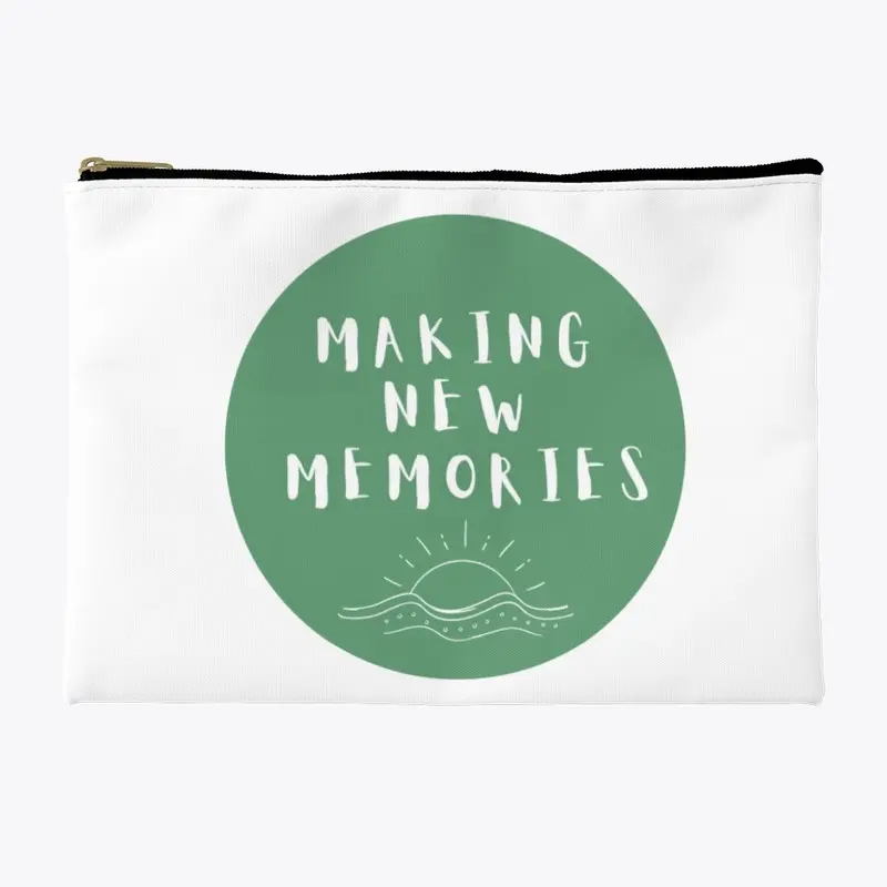 Making New Memories Merch